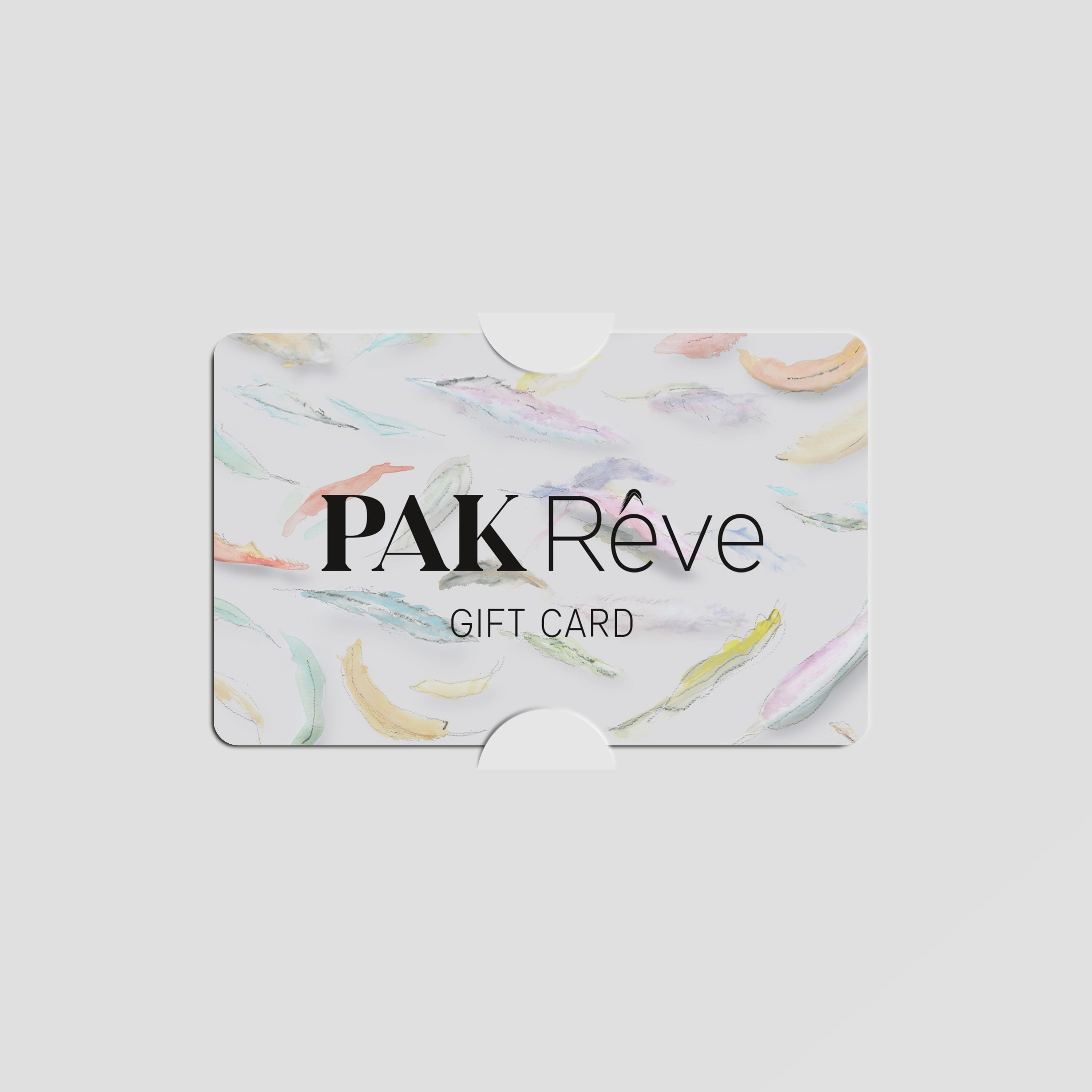 Pak Rêve Gift Card